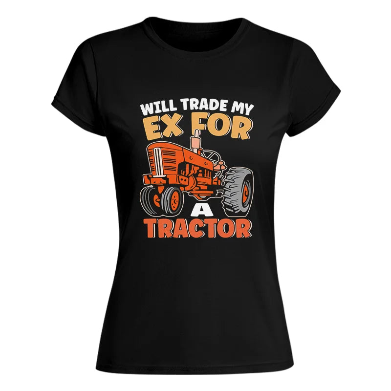 Will Trade My Ex For Tractor - Women's Softstyle Tee