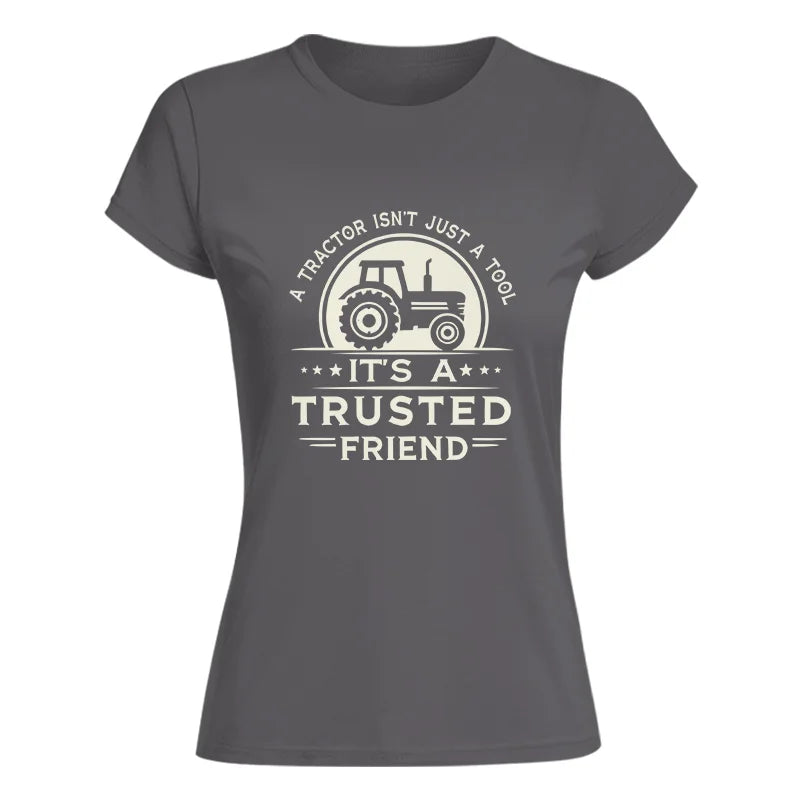 Image of A Tractor Isn’t Just A Tool 1 - Women's Softstyle Tee