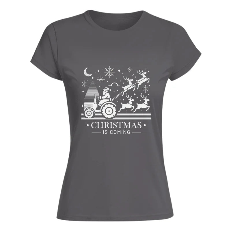 Christmas Is Coming 3 - Women's Softstyle Tee