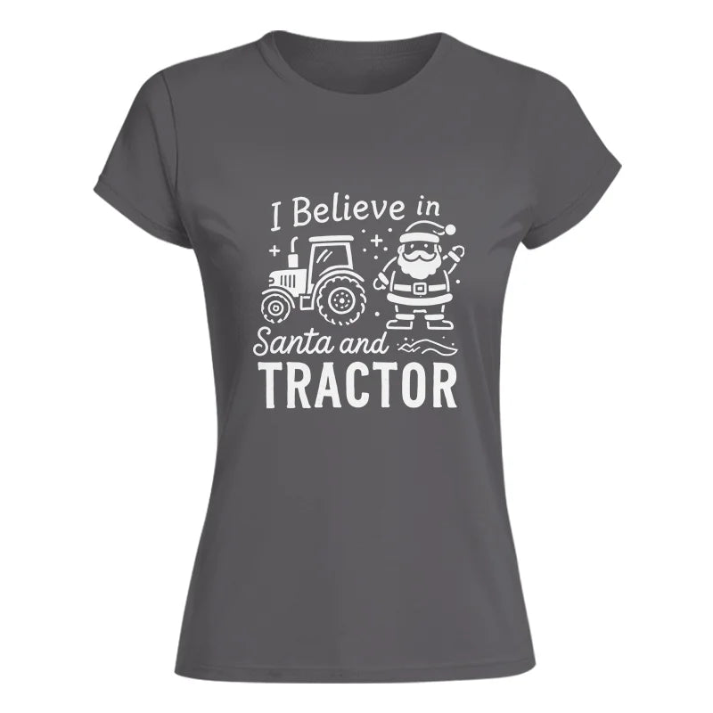 Image of I Believe In Santa And Tractor - Women's Softstyle Tee