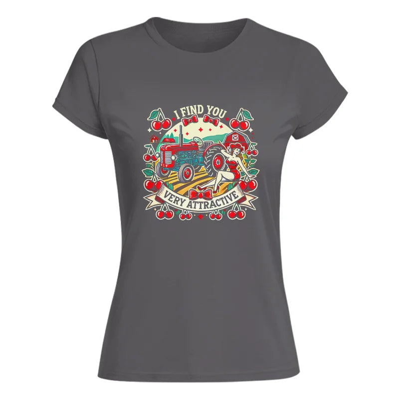 Image of I Find You Very Attractive Red Cherry - Women's Softstyle Tee