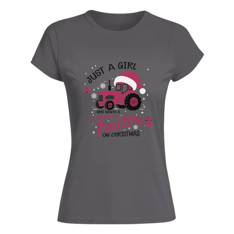 Image of Just A Girl Who Want A Tractor On Christmas - Women's Softstyle Tee