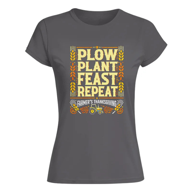 Image of Plow Plant Feast Repeat - Women's Softstyle Tee