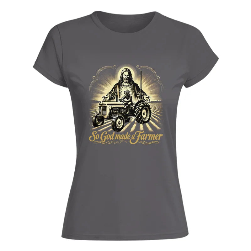 Image of So God Made A Farmer 2 - Women's Softstyle Tee