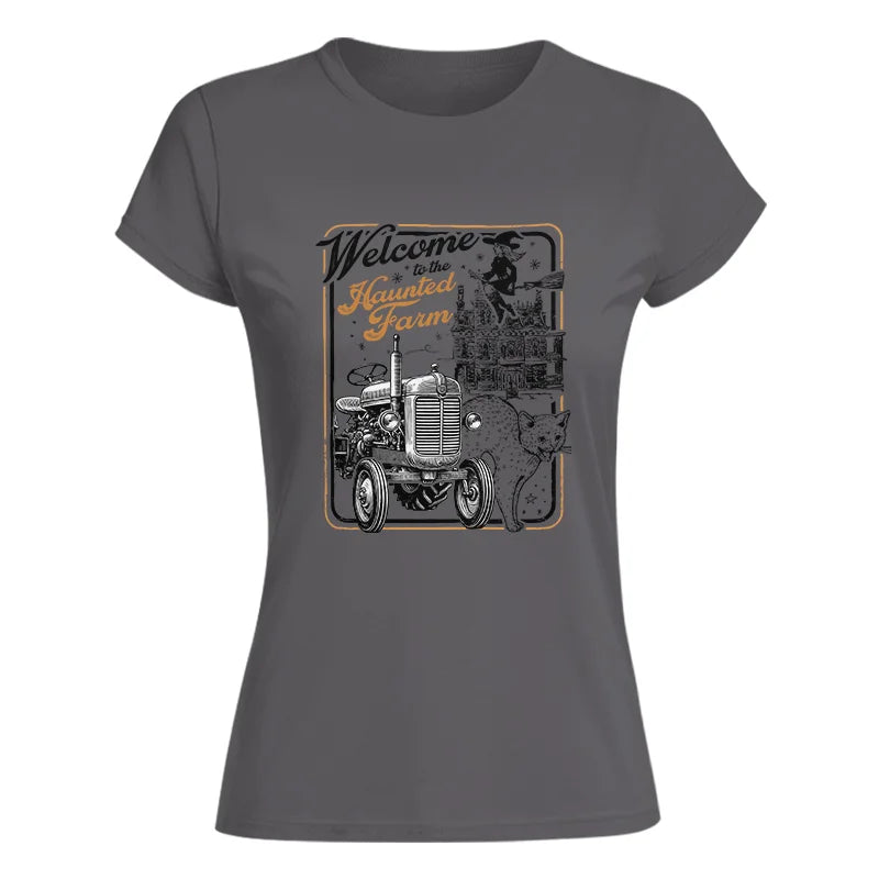 Welcome To The Haunted Farm 1 - Women's Softstyle Tee