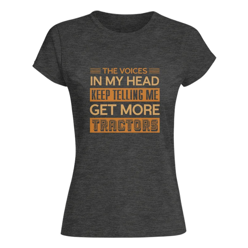 Get more tractors 18 - Women's Softstyle Tee