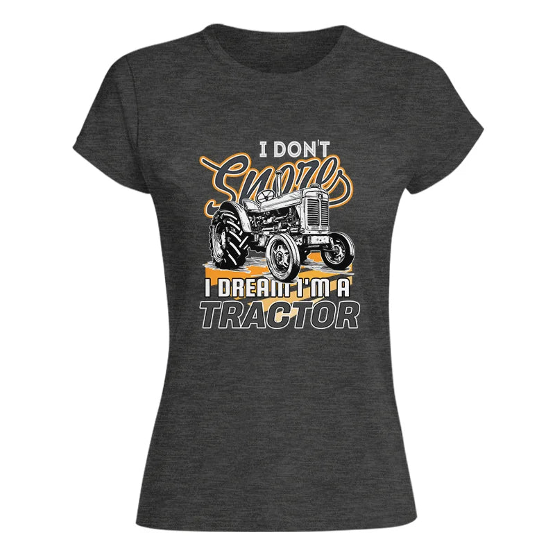 I'm A Tractor 2 - Women's Softstyle Tee