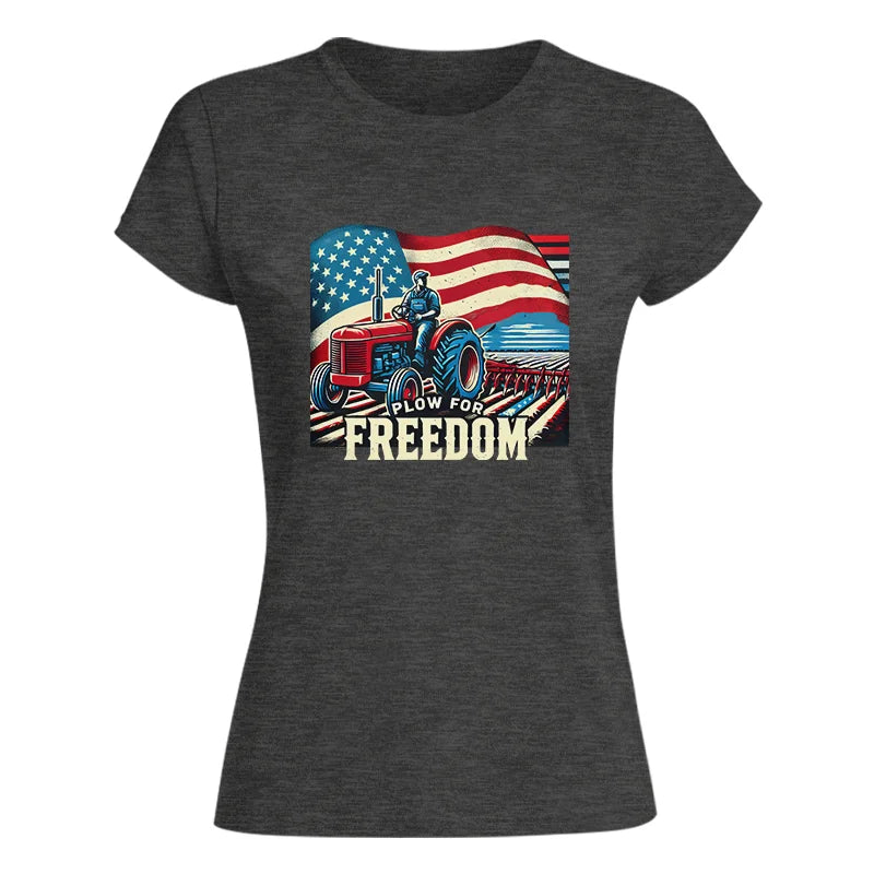 Plow For Freedom 2 - Women's Softstyle Tee