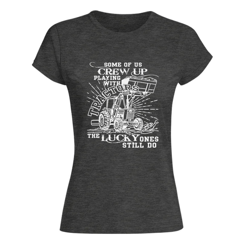 Image of Some Of Us Grew Up Playing With Tractors 1 - Women's Softstyle Tee