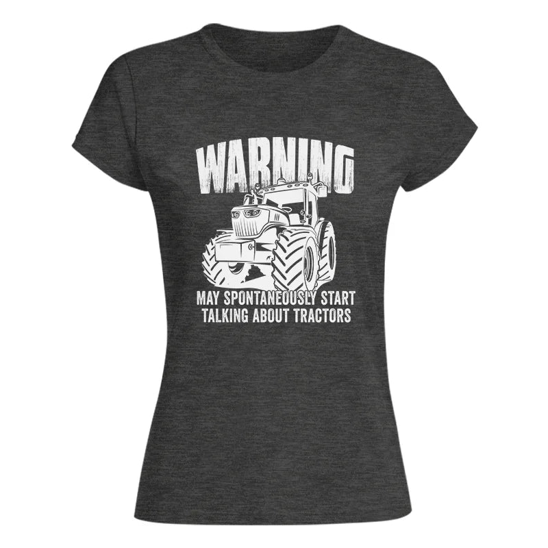 Image of Talking About Tractor - Women's Softstyle Tee