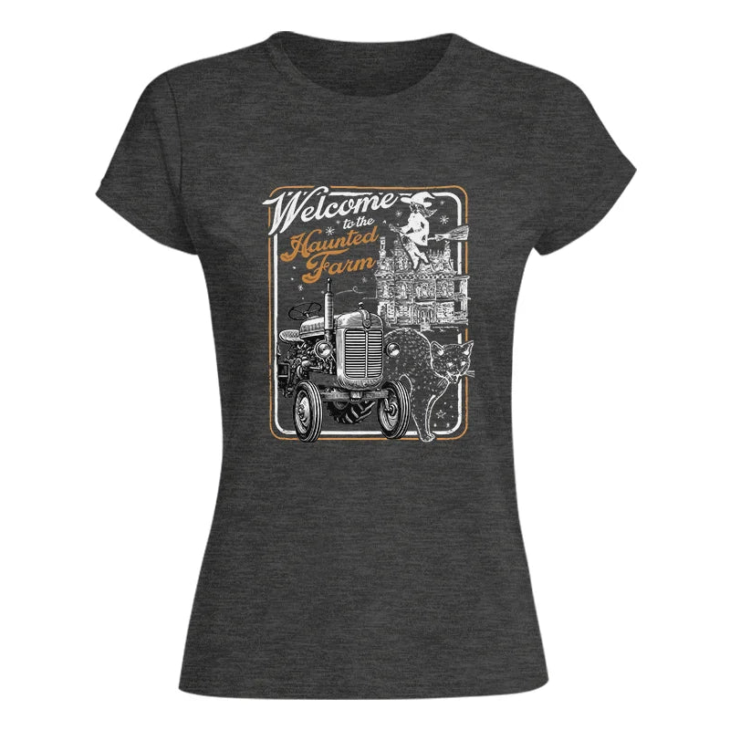 Welcome To The Haunted Farm 2 - Women's Softstyle Tee