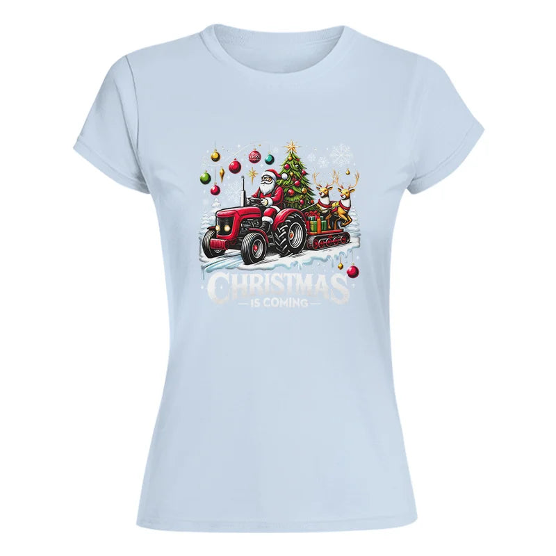 Christmas Is Coming 1 - Women's Softstyle Tee