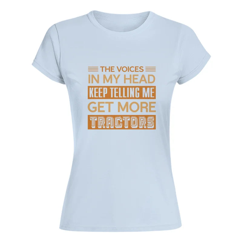 Get more tractors 18 - Women's Softstyle Tee