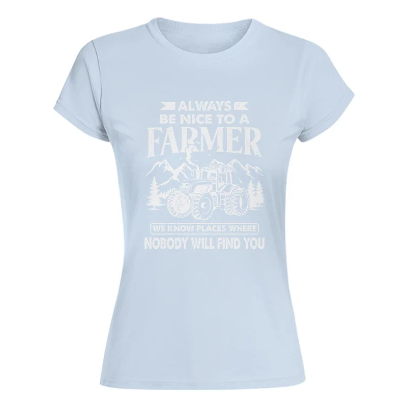 Nice Farmer Funny Tractor Rancher Farming - Women's Softstyle Tee