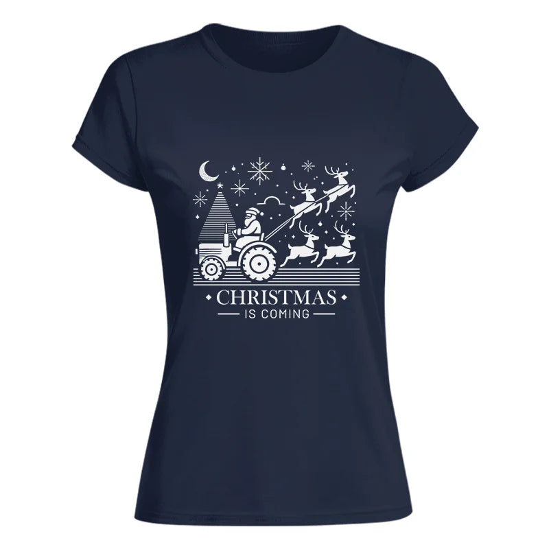 Christmas Is Coming 3 - Women's Softstyle Tee