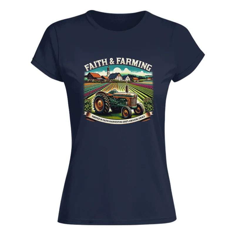 Faith And Farming 4 - Women's Softstyle Tee