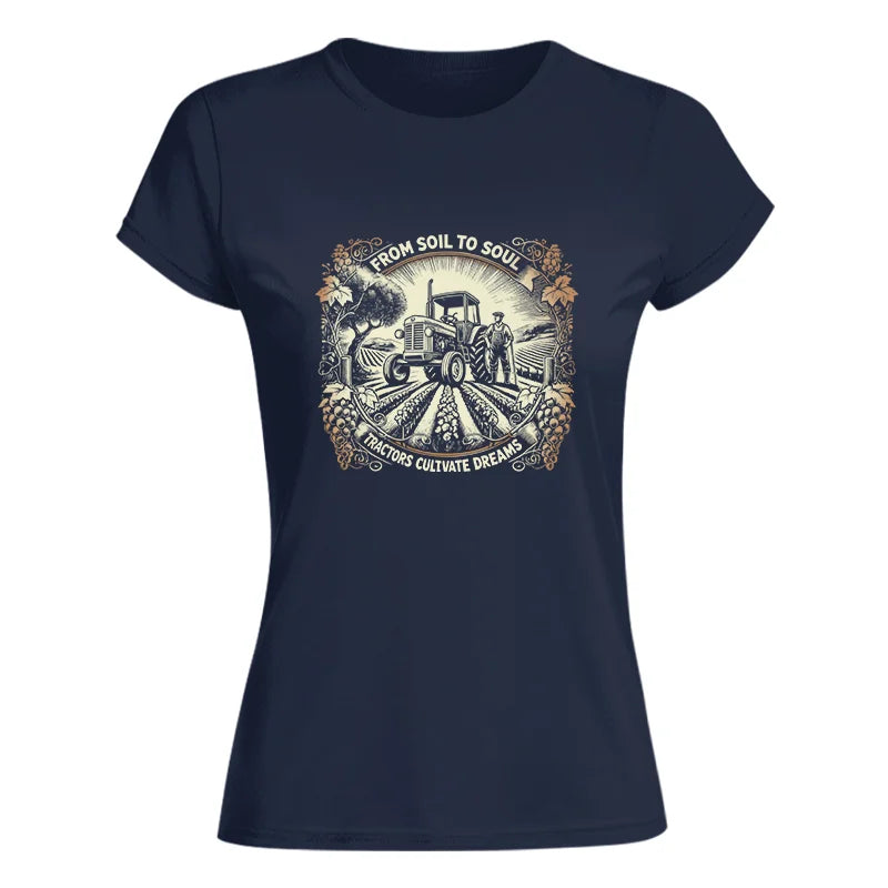 Image of From Soil To Soul_Tractors Cultivate Dreams 2 - Women's Softstyle Tee