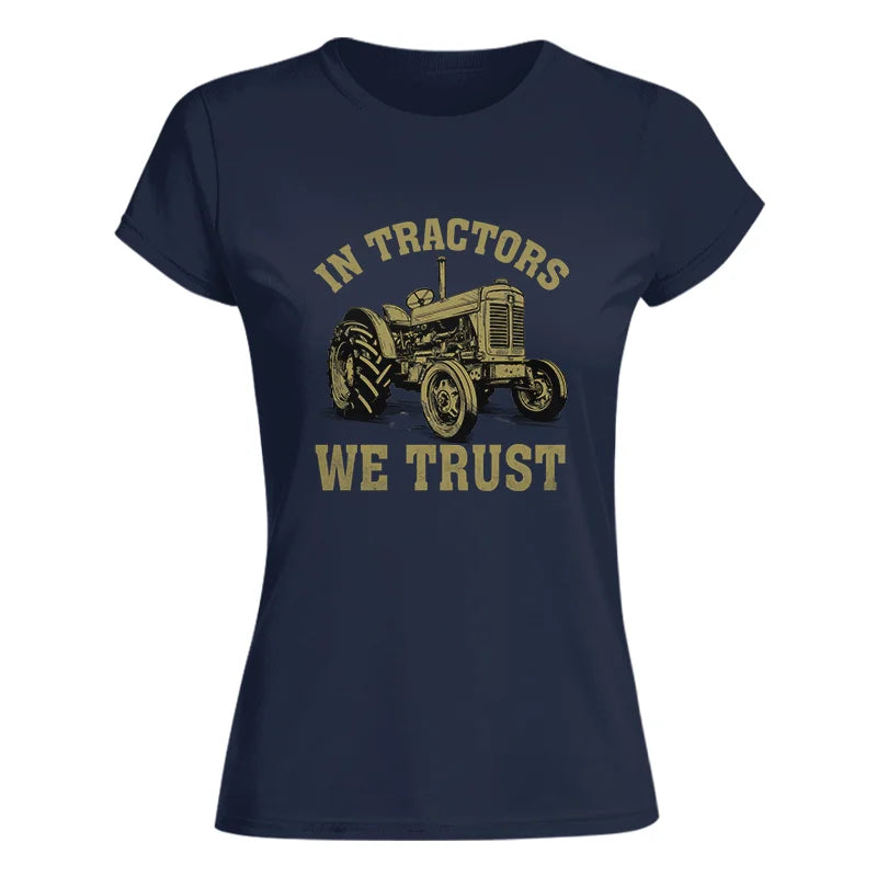 Image of In Tractors We Trust - Women's Softstyle Tee