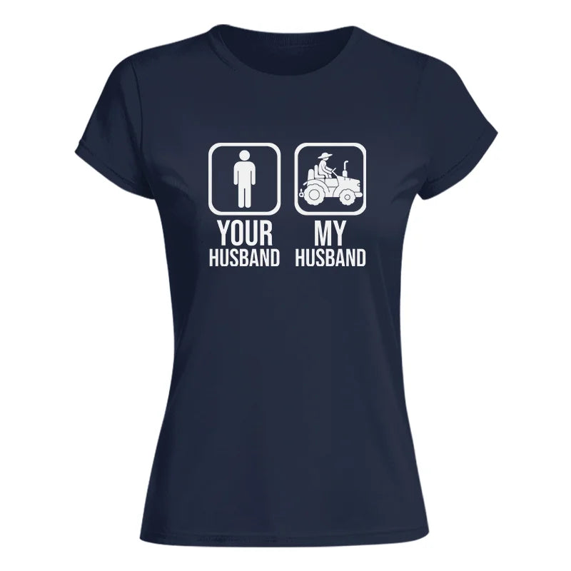 My Husband Is Cooler Than Yours Funny Farm Tractor 1 - Women's Softstyle Tee