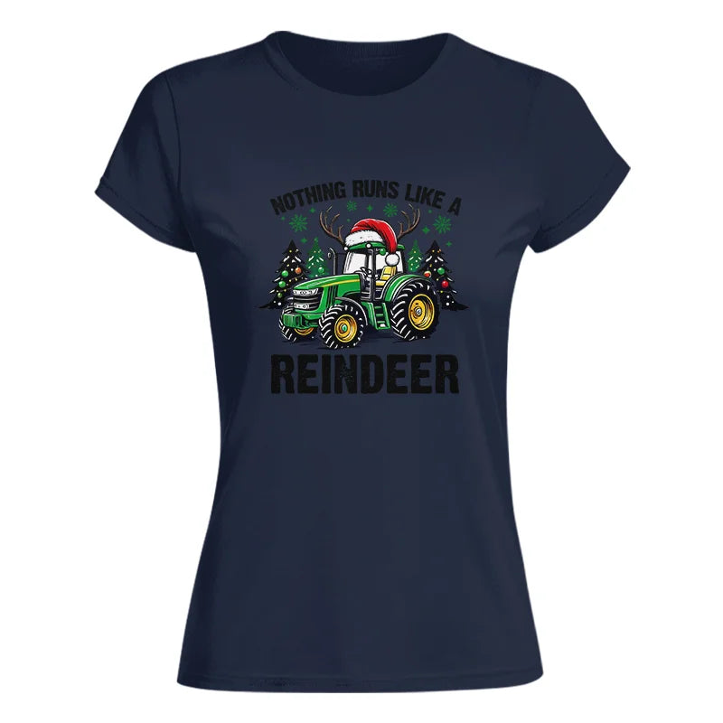 Nothing Runs Like A Reindeer 3 - Women's Softstyle Tee