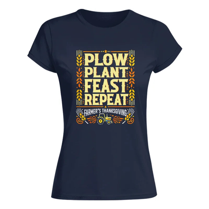 Image of Plow Plant Feast Repeat - Women's Softstyle Tee