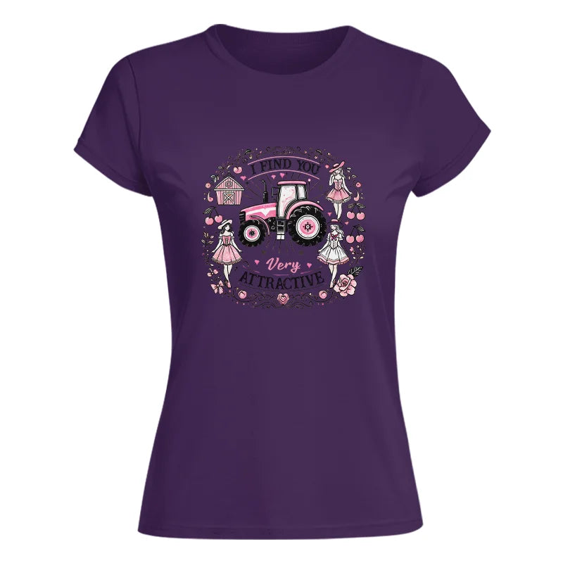 Image of I Find You Very Attractive Pink Cherry - Women's Softstyle Tee