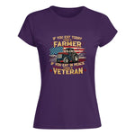 If You Eat Today Thank a Farmer If You Eat in Peace Thank a Veteran - Women's Softstyle Tee