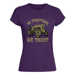 In Tractors We Trust - Women's Softstyle Tee