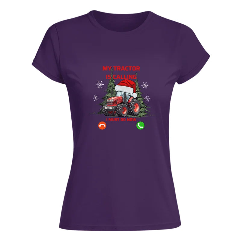 My Tractor Is Calling 2 - Women's Softstyle Tee