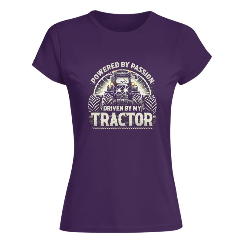 Image of Powered By Passion Driven By My Tractor 6 - Women's Softstyle Tee