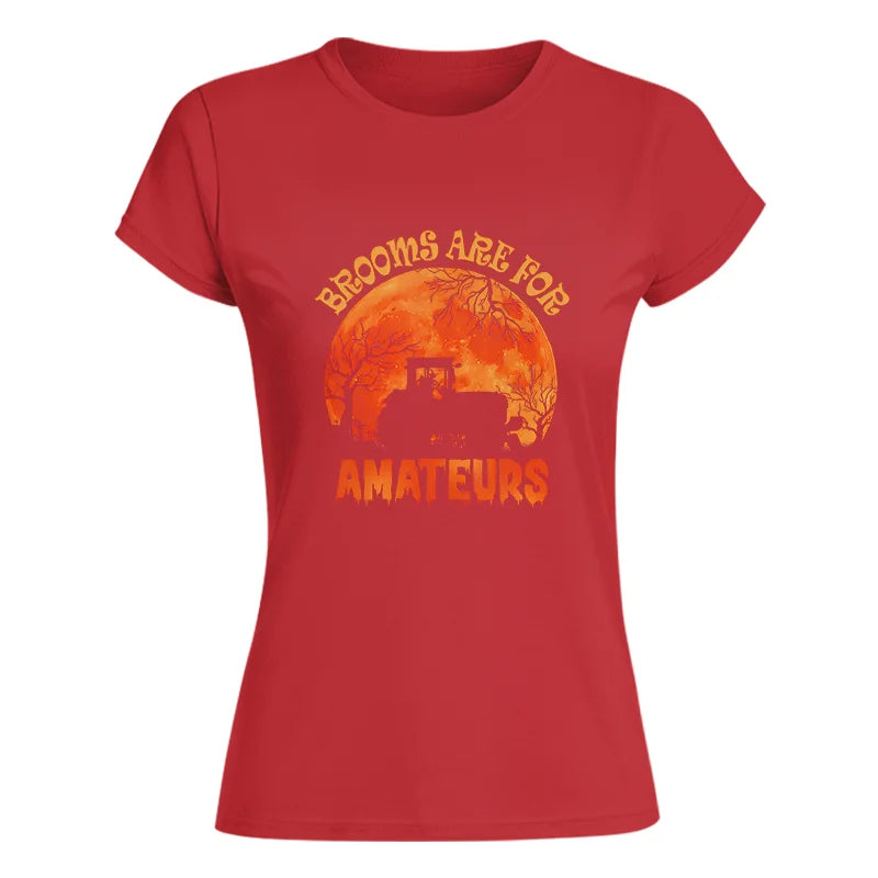 Image of Brooms Are For Amateurs - Women's Softstyle Tee