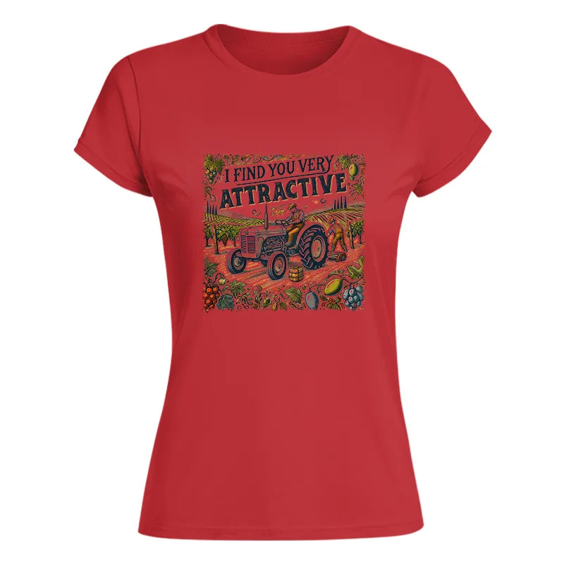 Image of I Find You Very Attractive 1 - Women's Softstyle Tee