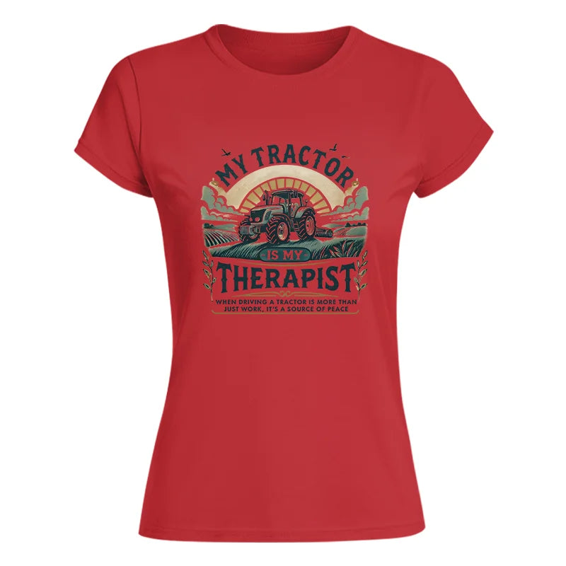 My Tractor Is My Therapist - Women's Softstyle Tee