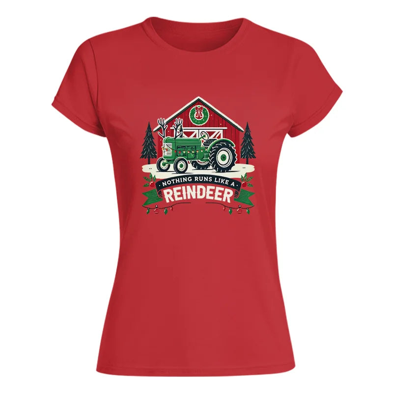 Nothing Runs Like A Reindeer 2 - Women's Softstyle Tee