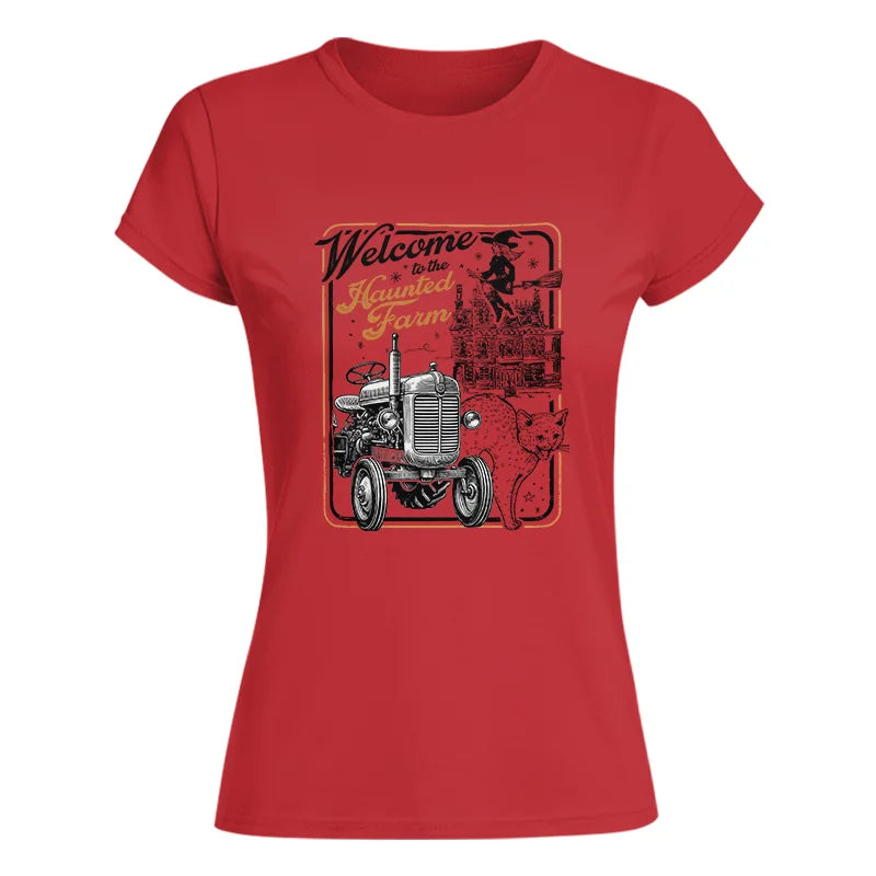 Welcome To The Haunted Farm 1 - Women's Softstyle Tee