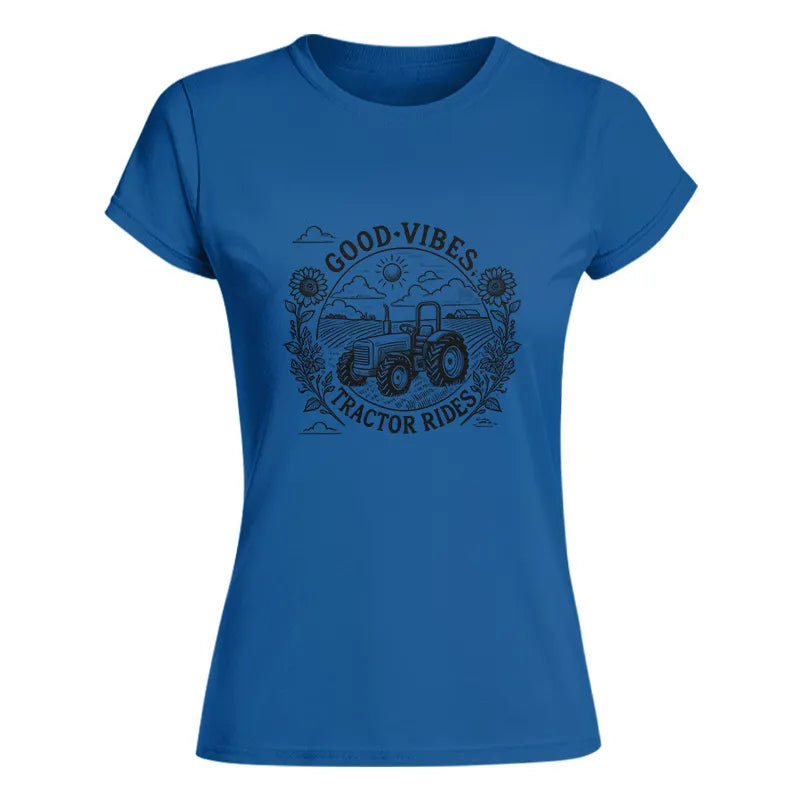 Good Vibes Tractor Rides - Women's Softstyle Tee