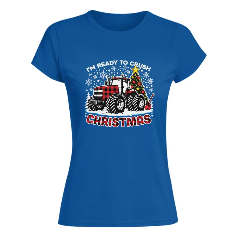 Image of I'm Ready To Crush Christmas - Women's Softstyle Tee