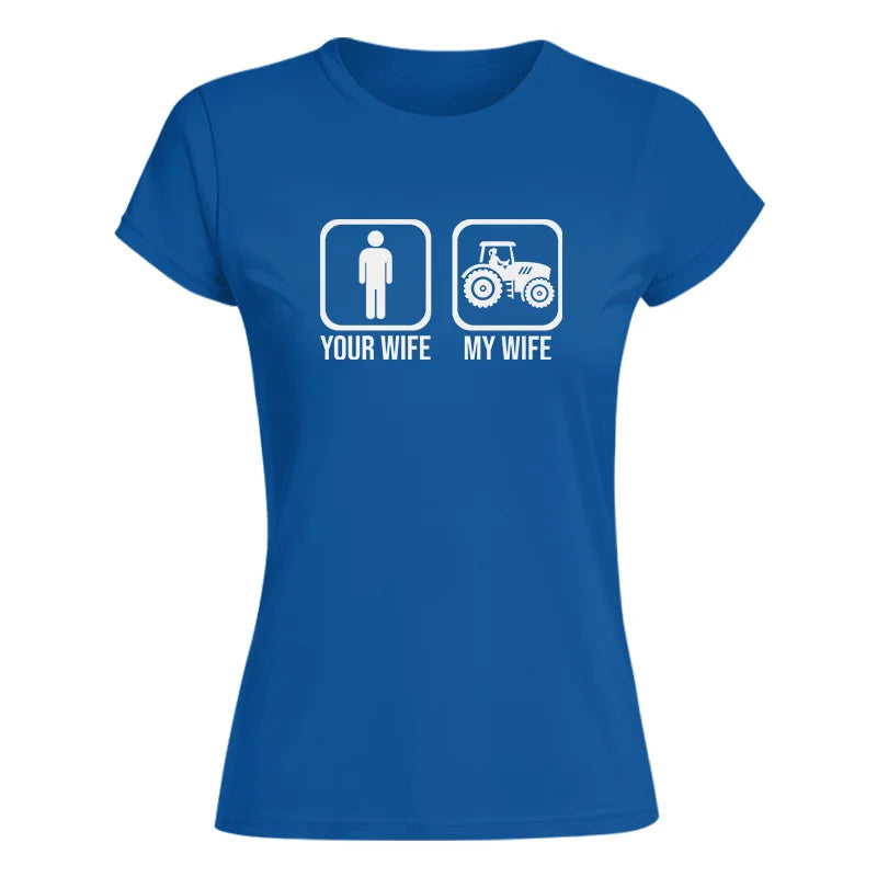 My Wife Is Cooler Than Yours Funny Farm Tractor 1 - Women's Softstyle Tee