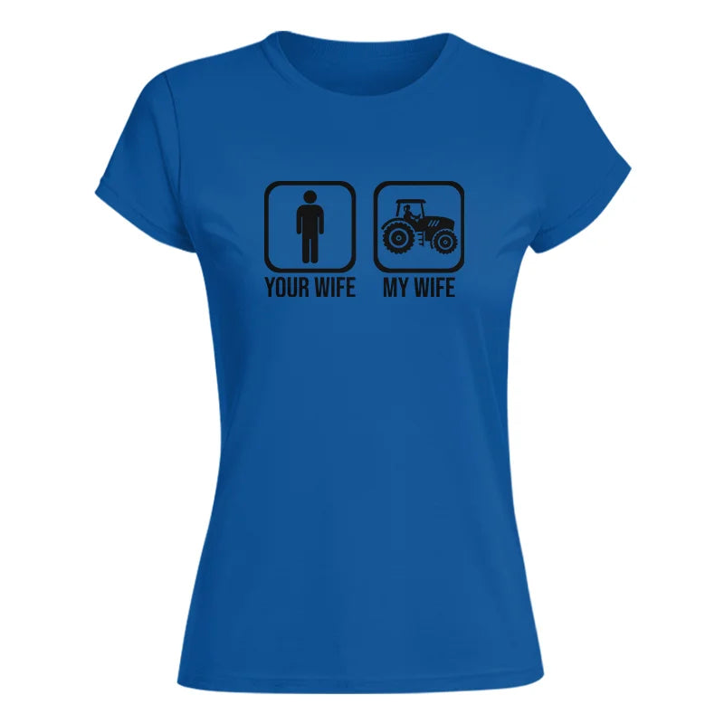 Image of My Wife Is Cooler Than Yours Funny Farm Tractor 2 - Women's Softstyle Tee