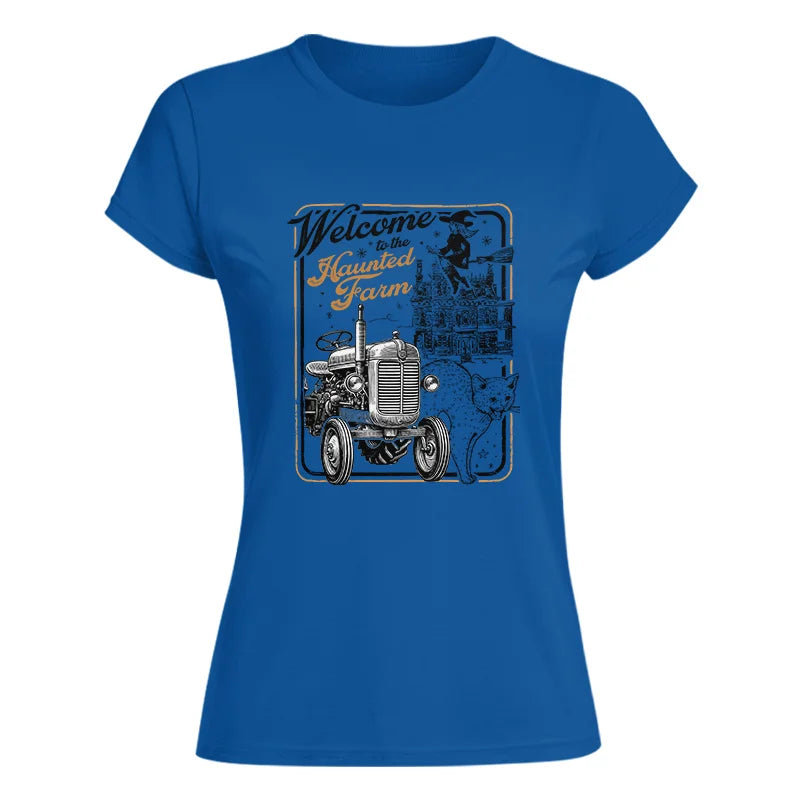 Welcome To The Haunted Farm 1 - Women's Softstyle Tee