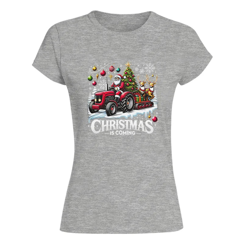 Christmas Is Coming 1 - Women's Softstyle Tee