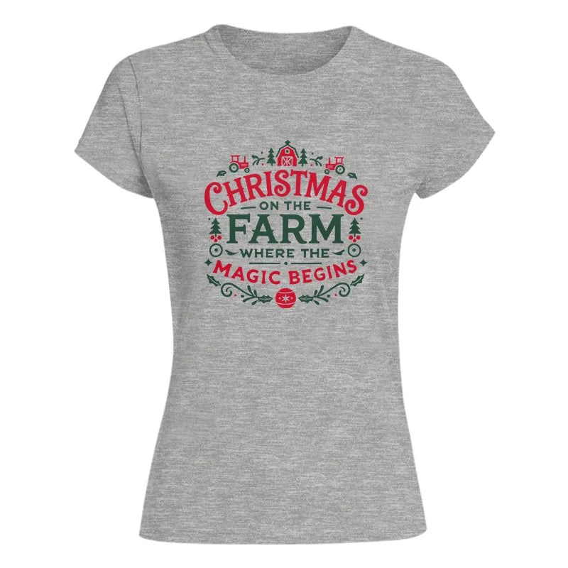 Image of Christmas on the Farm Where the Magic Begins! 1 - Women's Softstyle Tee