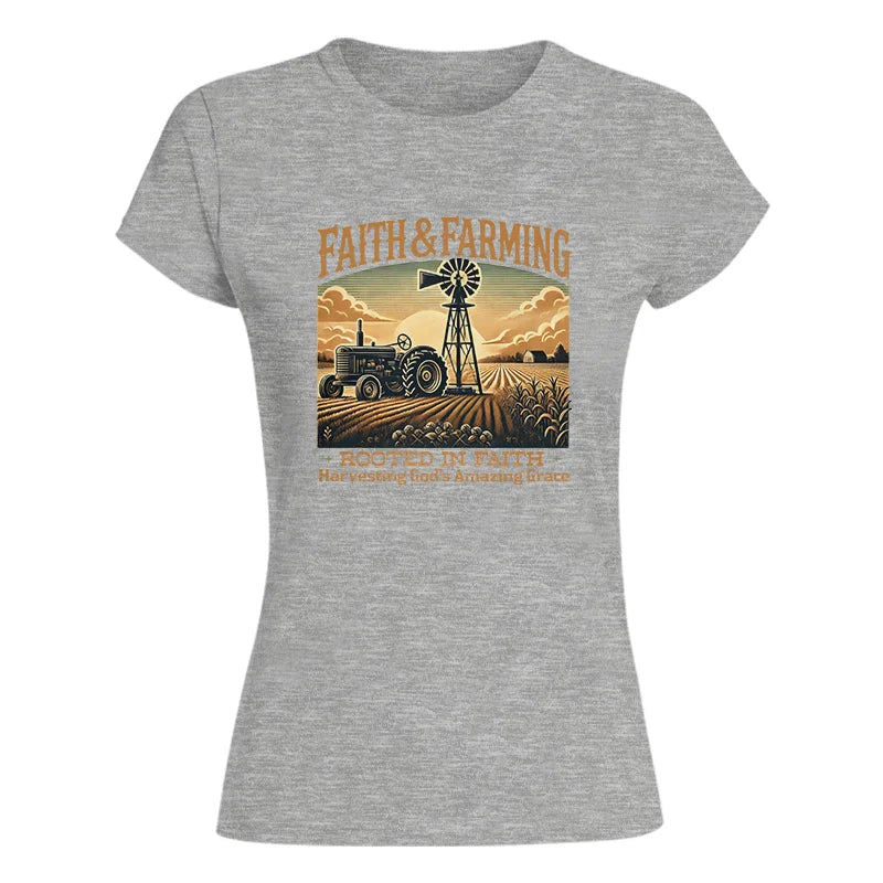 Faith And Farming 3 - Women's Softstyle Tee