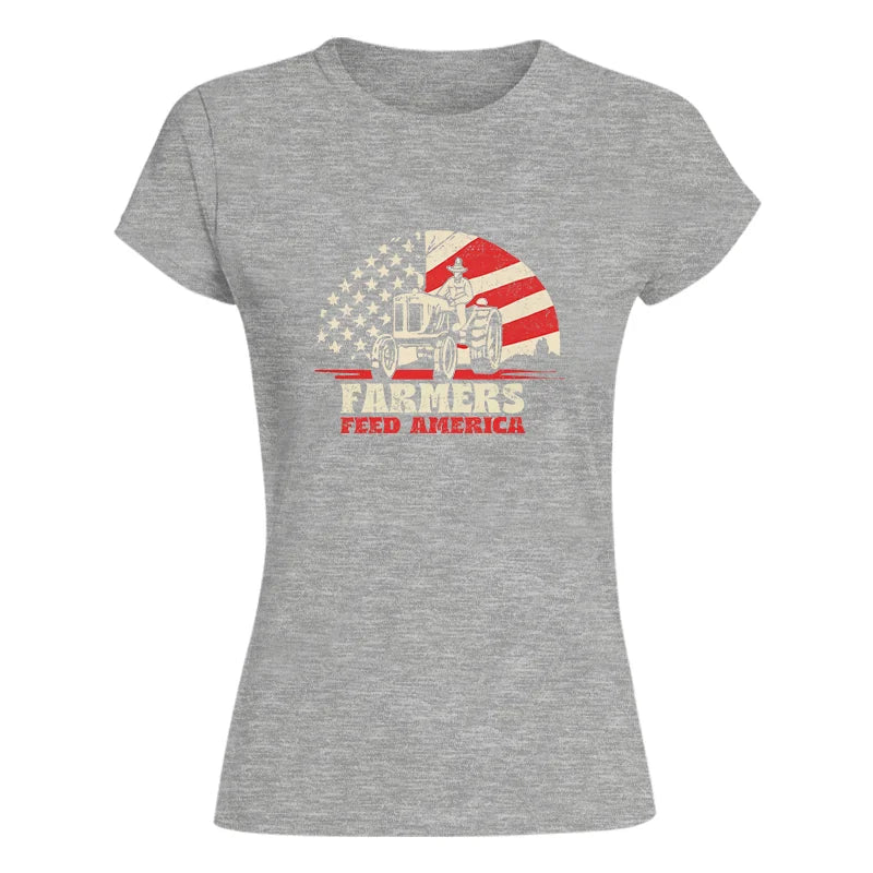 Farmers Feed America Support Farmers - Women's Softstyle Tee