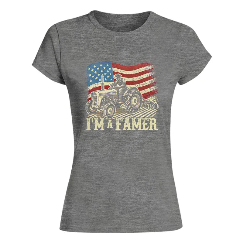 I'm A Famer - Women's Softstyle Tee