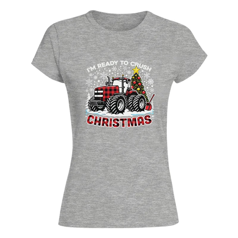 Image of I'm Ready To Crush Christmas - Women's Softstyle Tee