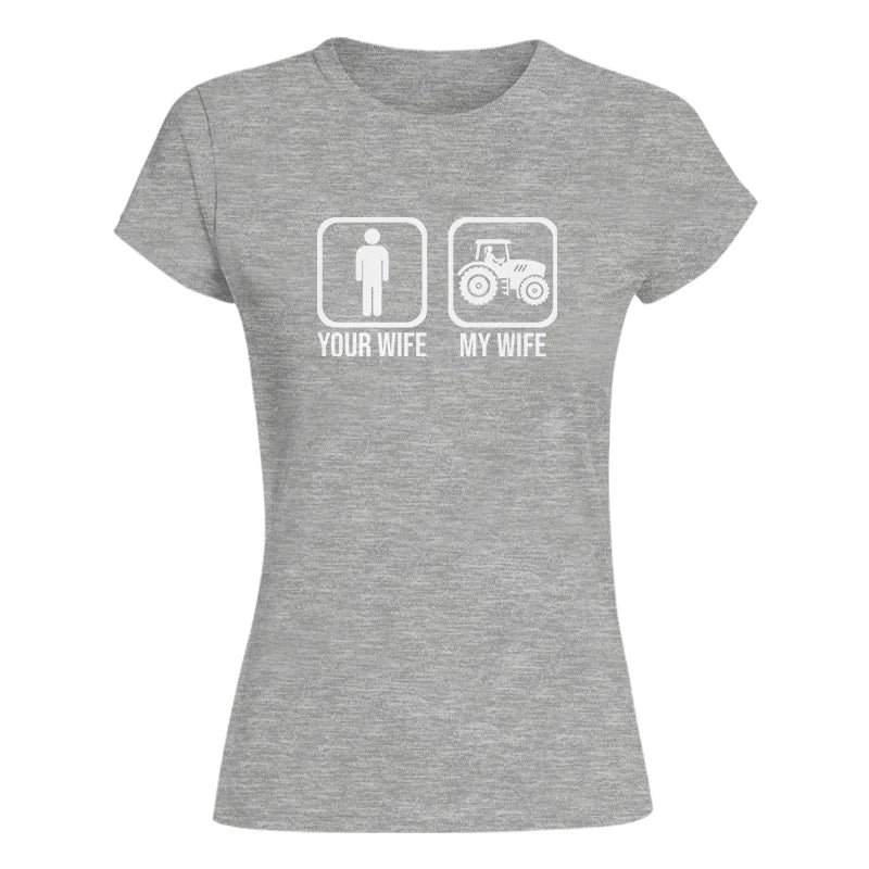 My Wife Is Cooler Than Yours Funny Farm Tractor 1 - Women's Softstyle Tee