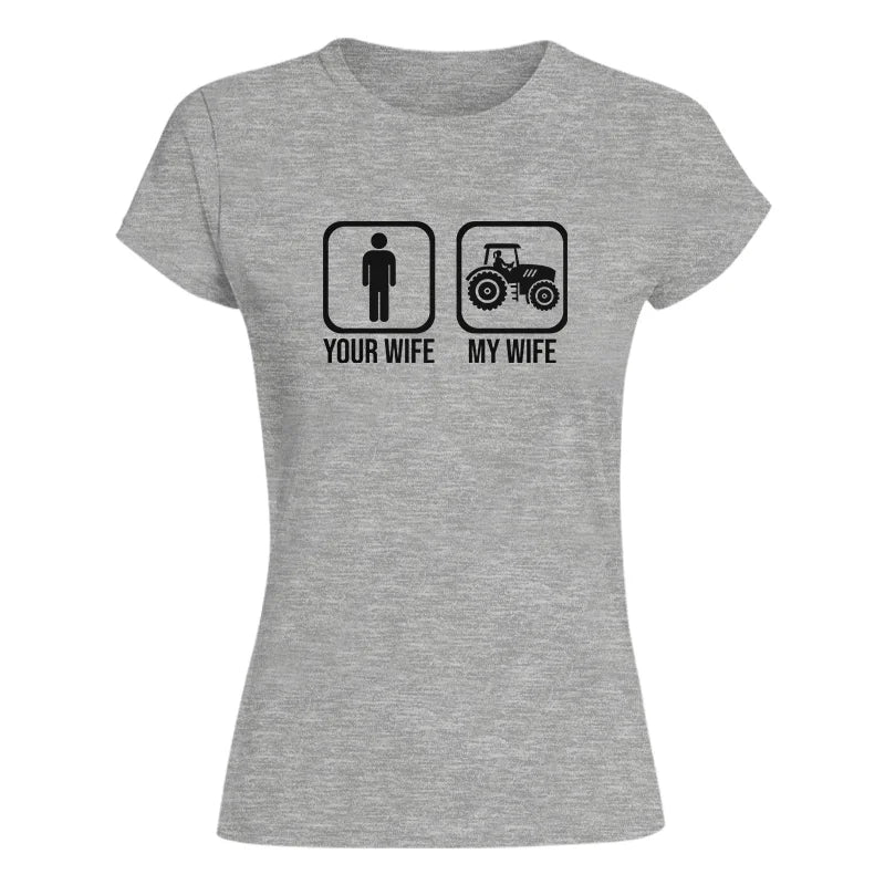 My Wife Is Cooler Than Yours Funny Farm Tractor 2 - Women's Softstyle Tee