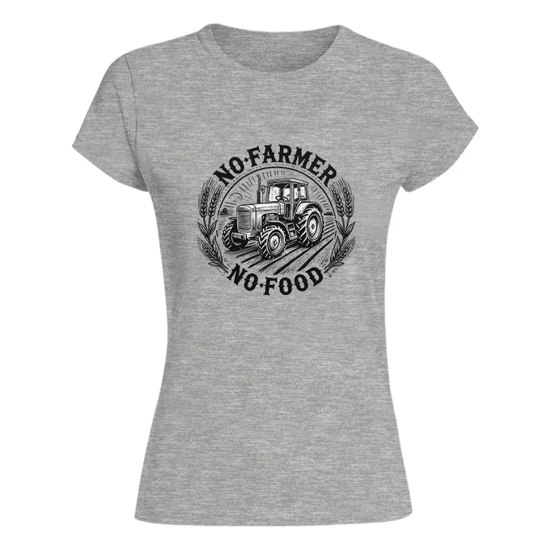 No Farmer No Food 2 - Women's Softstyle Tee