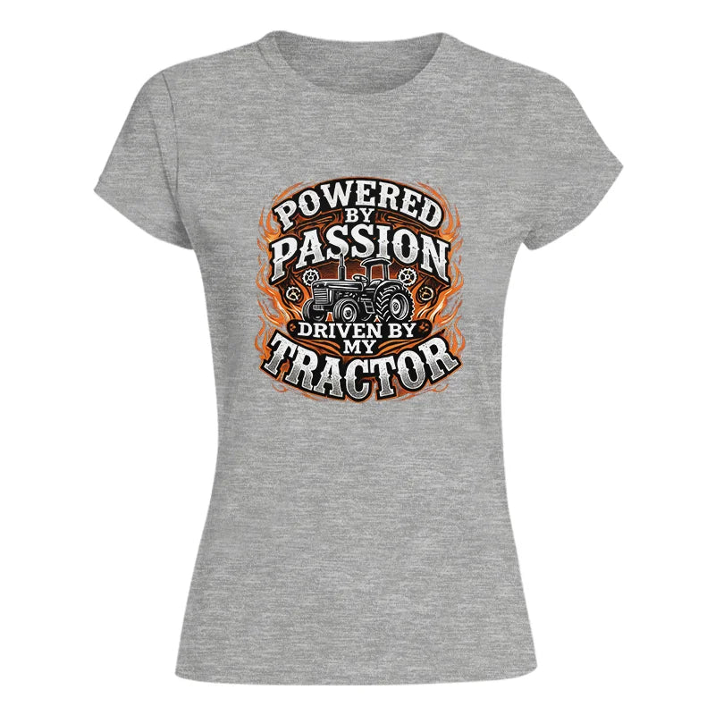 Powered By Passion Driven By My Tractor 5 - Women's Softstyle Tee